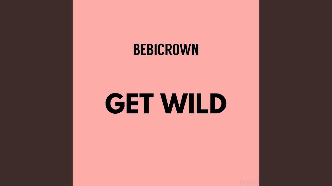 Get Wild