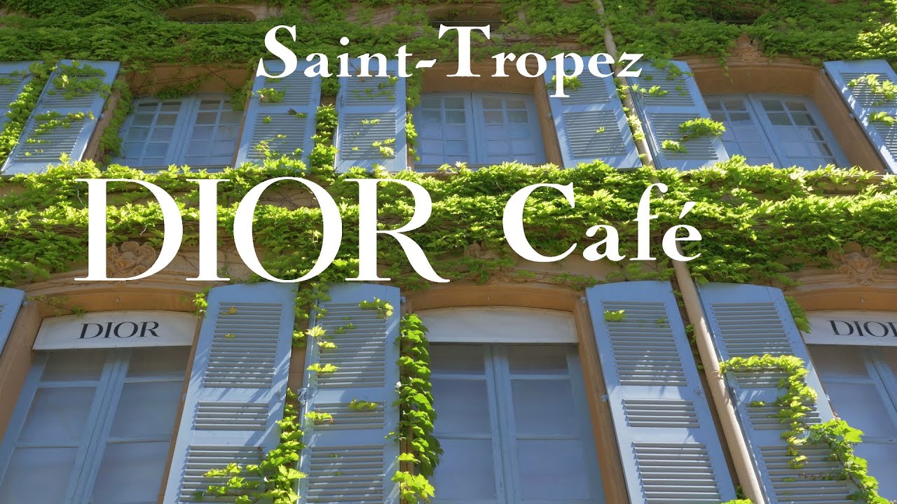 DIOR Café des Lices - Saint-Tropez