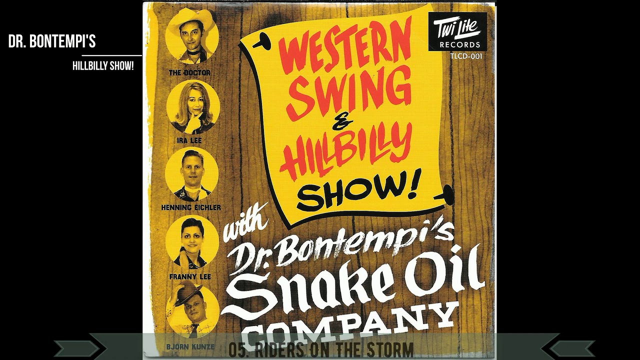 Dr  Bontempi's Snake Oil Company ‎– Western Swing & Hillbilly Show!