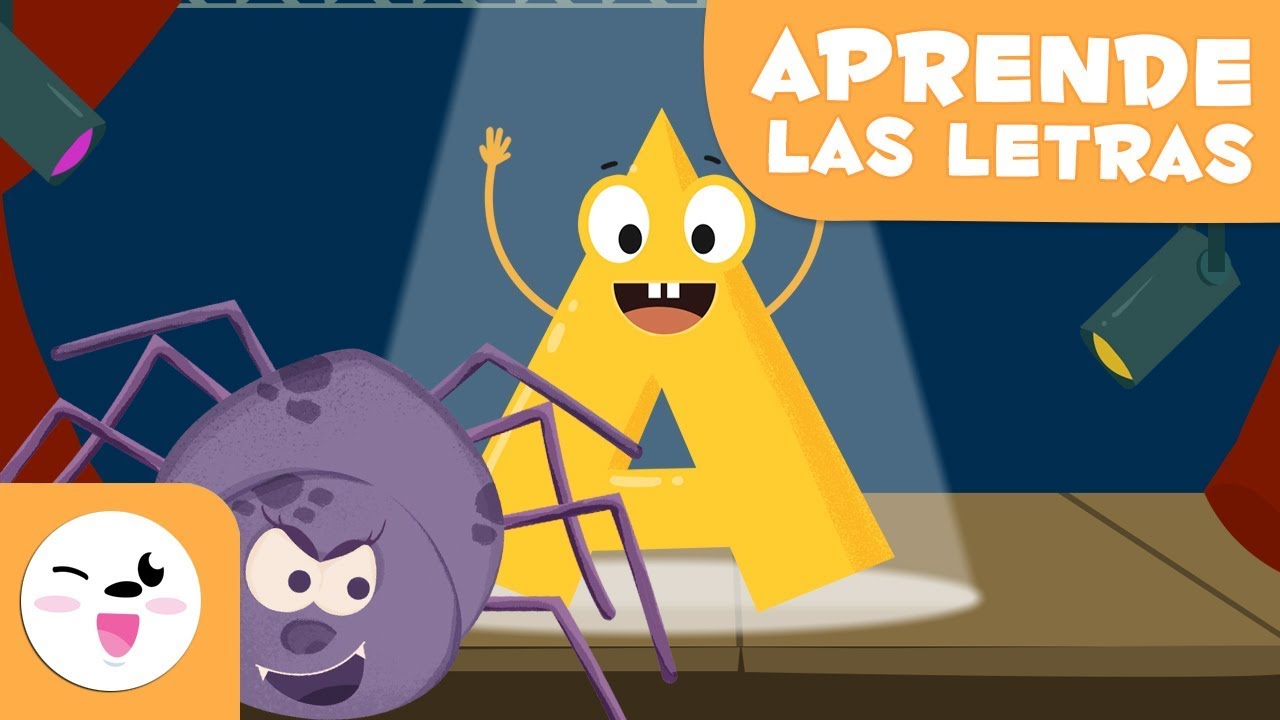 Aprende la letra A con Ana la Ara&ntilde;a | El abecedario