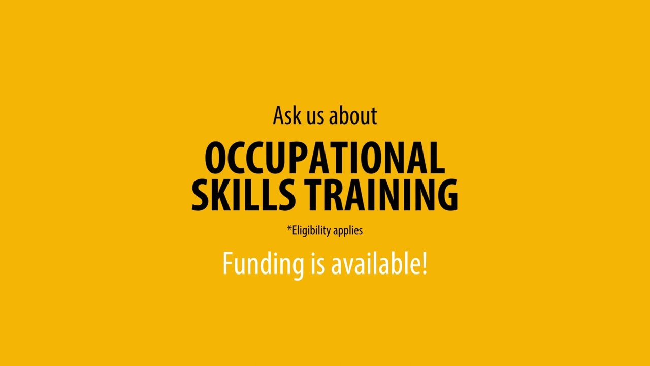 Occupational Skills Training ad - WorkBC Centre Midtown West