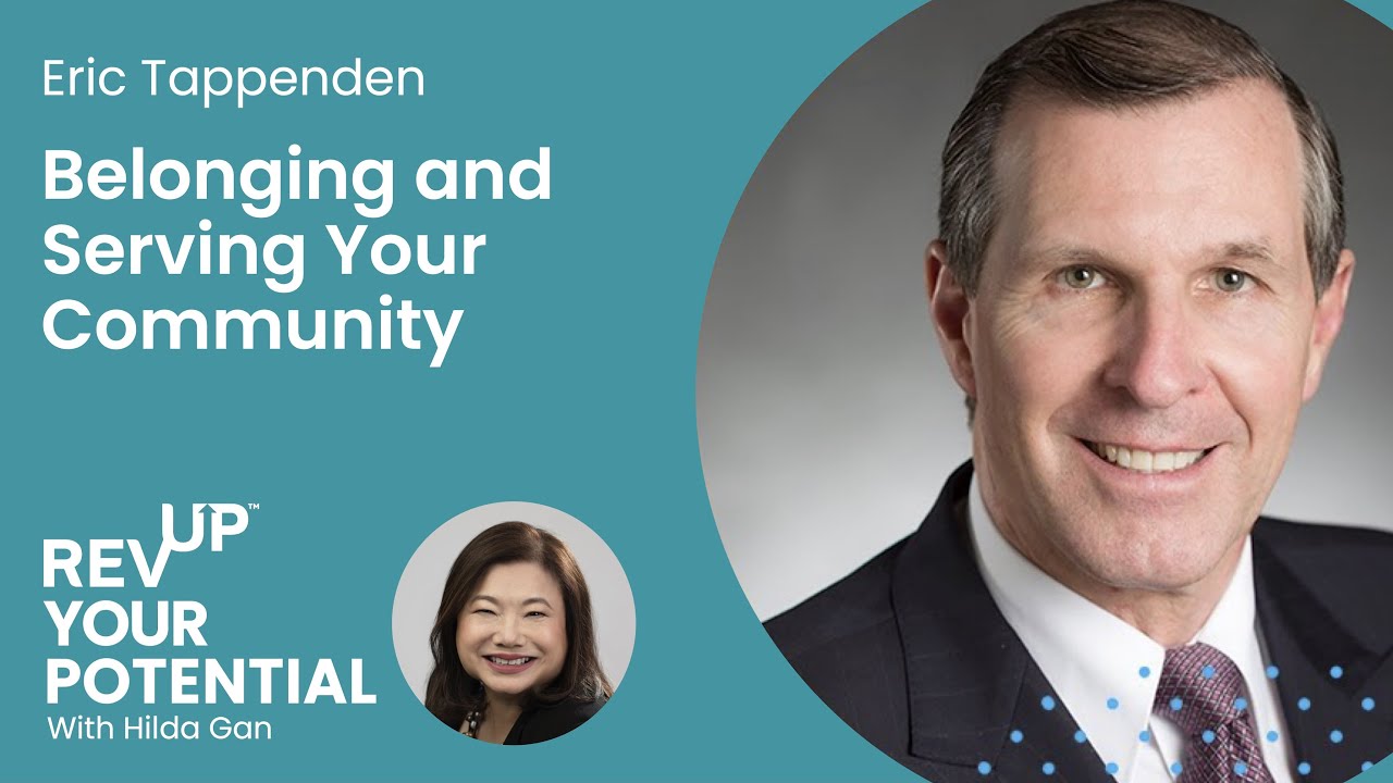 Belonging and Serving Your Community with Eric C Tappenden | REVUP Your Potential Podcast