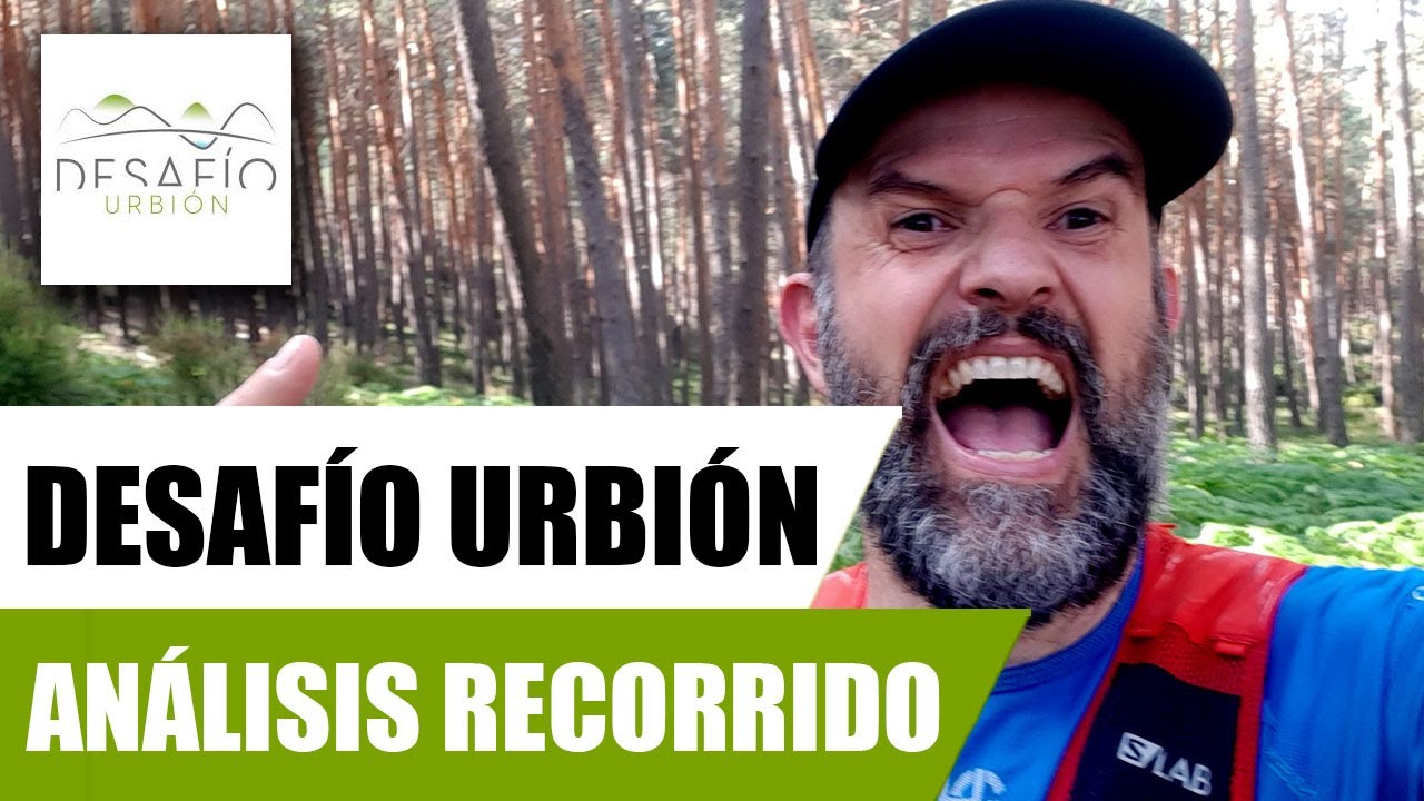 Desaf&iacute;o Urbi&oacute;n - An&aacute;lisis del recorrido