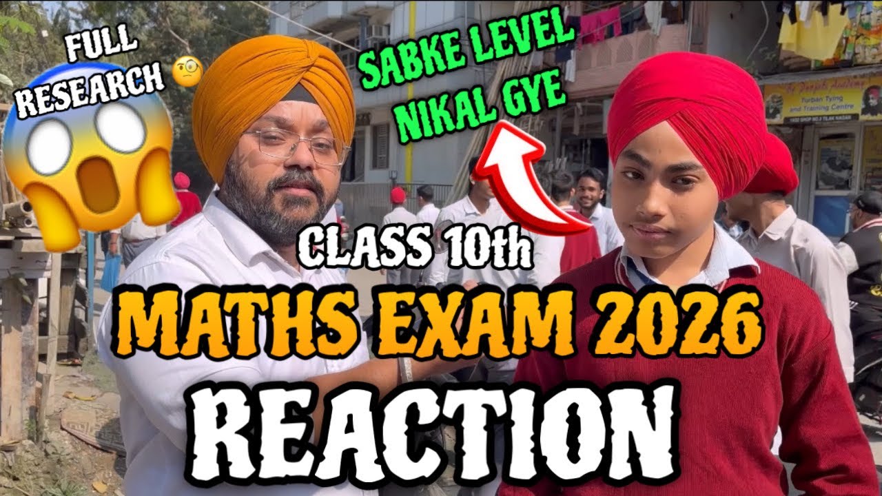 Maths Exam 2026 Reaction Class 10th Students | Boards Reaction