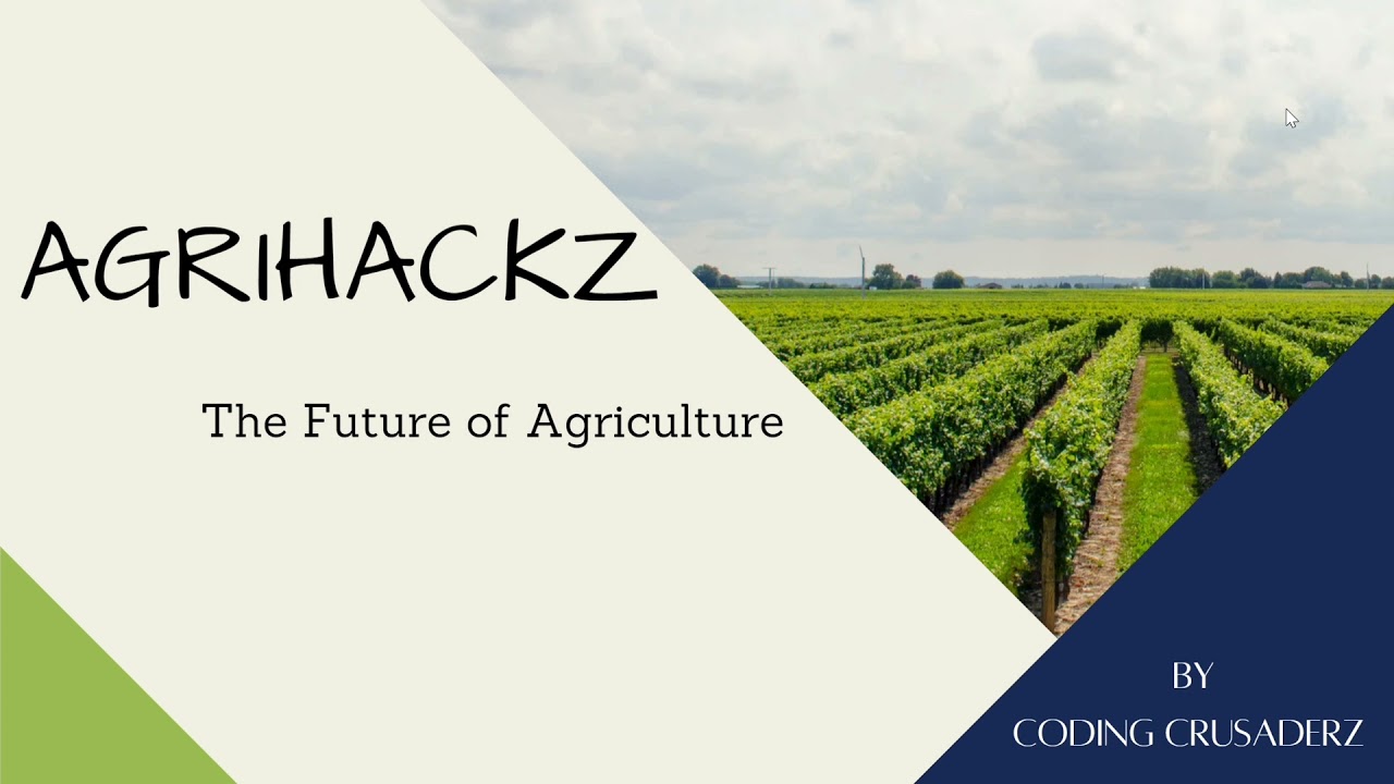 Hackathon-Agrihackz-Eradication of poverty and hunger