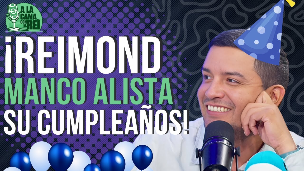¡REIMOND MANCO CELEBRA SU SANTO! hora, dónde y lista de invitados