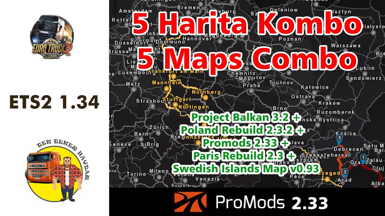 ETS2 1.33 - Project Balkans 3.2 + 4 Harita ile kombinasyon