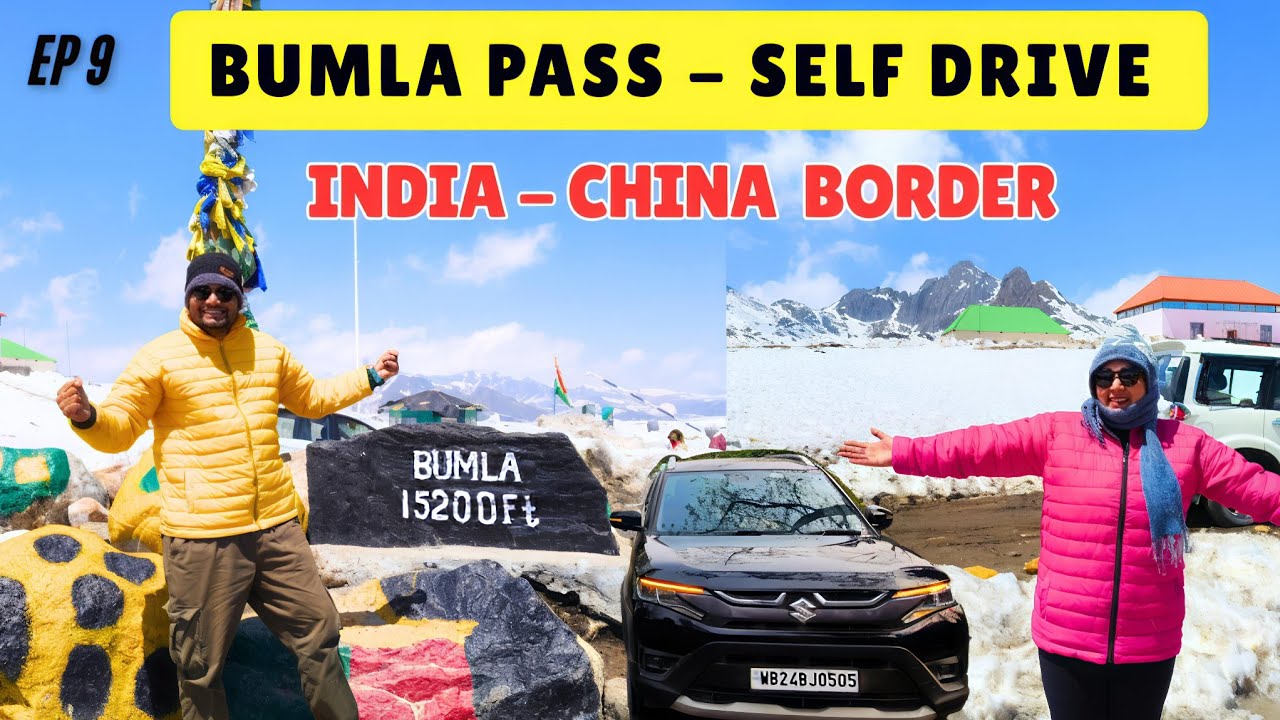 Self Drive করে Bumla Pass। Tawang to Bumla Pass by Car। Better Living