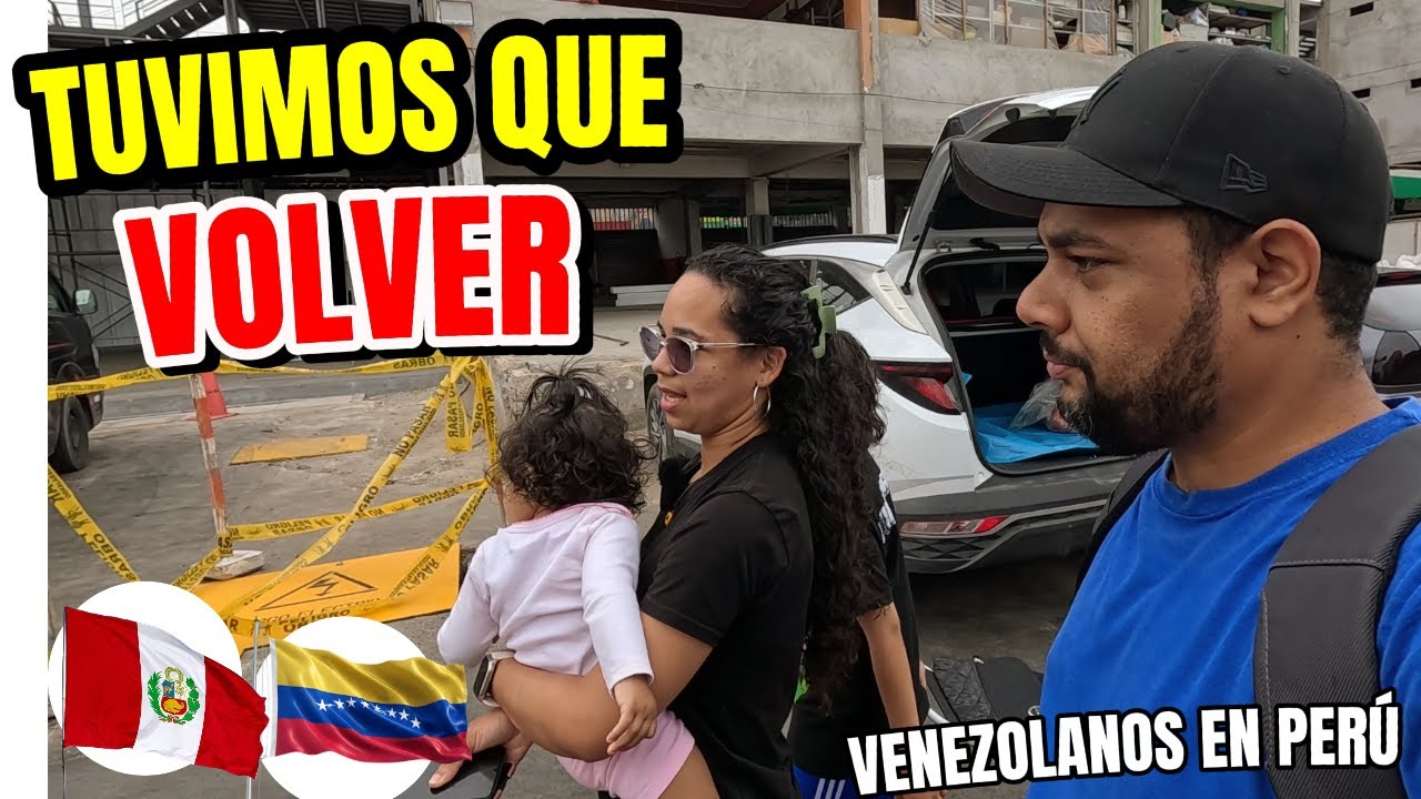 TUVIMOS QUE VOLVER, y Así AHORRAMOS, Venezolanos en Perú 2026