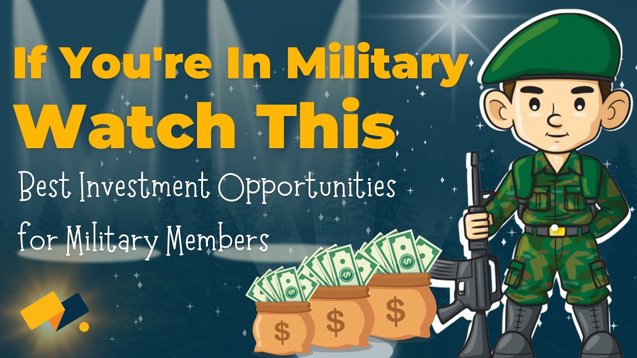 The Best Investment Opportunities Available for US Military Members