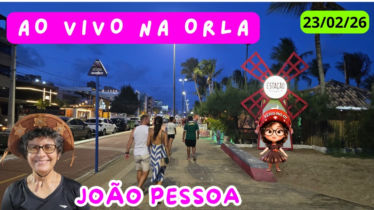 AO VIVO NA ORLA | JOÃO PESSOA PARAÍBA - BRASIL 23/02/26