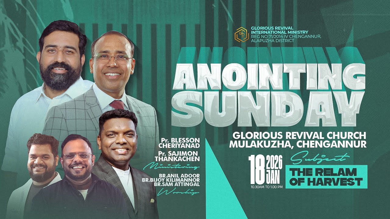 ANOINTING SUNDAY  | Pr. Blesson Cheriyanad & Pr. Sajimon Ministering | Br. Anil Adoor Worship | LIVE