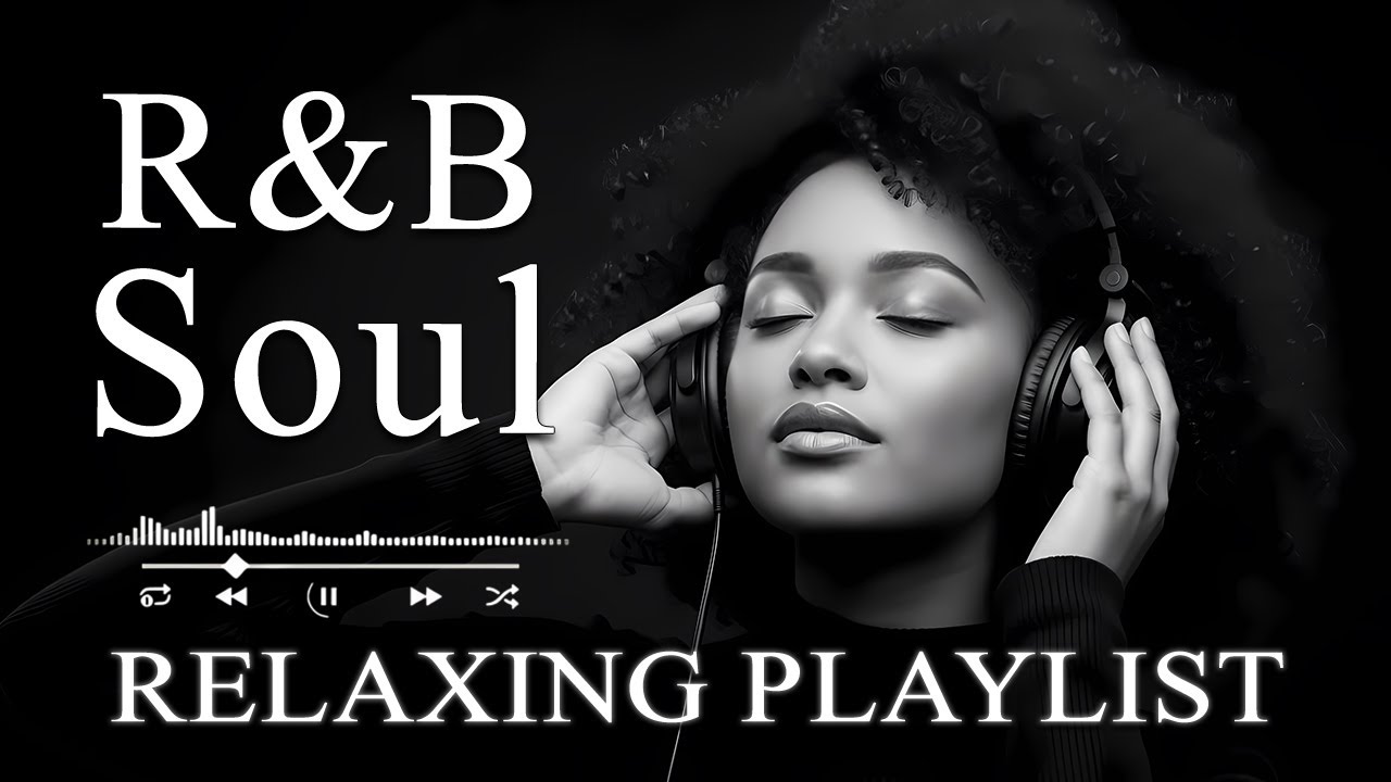 【R&B Soul】Deep Chill R&B – Soulful Vocals & Love Grooves for Peaceful Moments