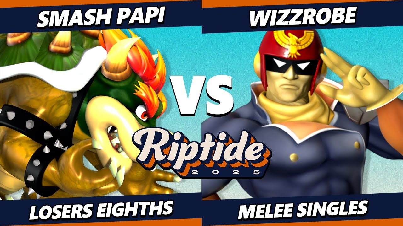 Riptide 2025 TOP 8 - Wizzrobe (Captain Falcon) Vs. Smash Papi (Fox, Bowser) Smash Melee - SSBM