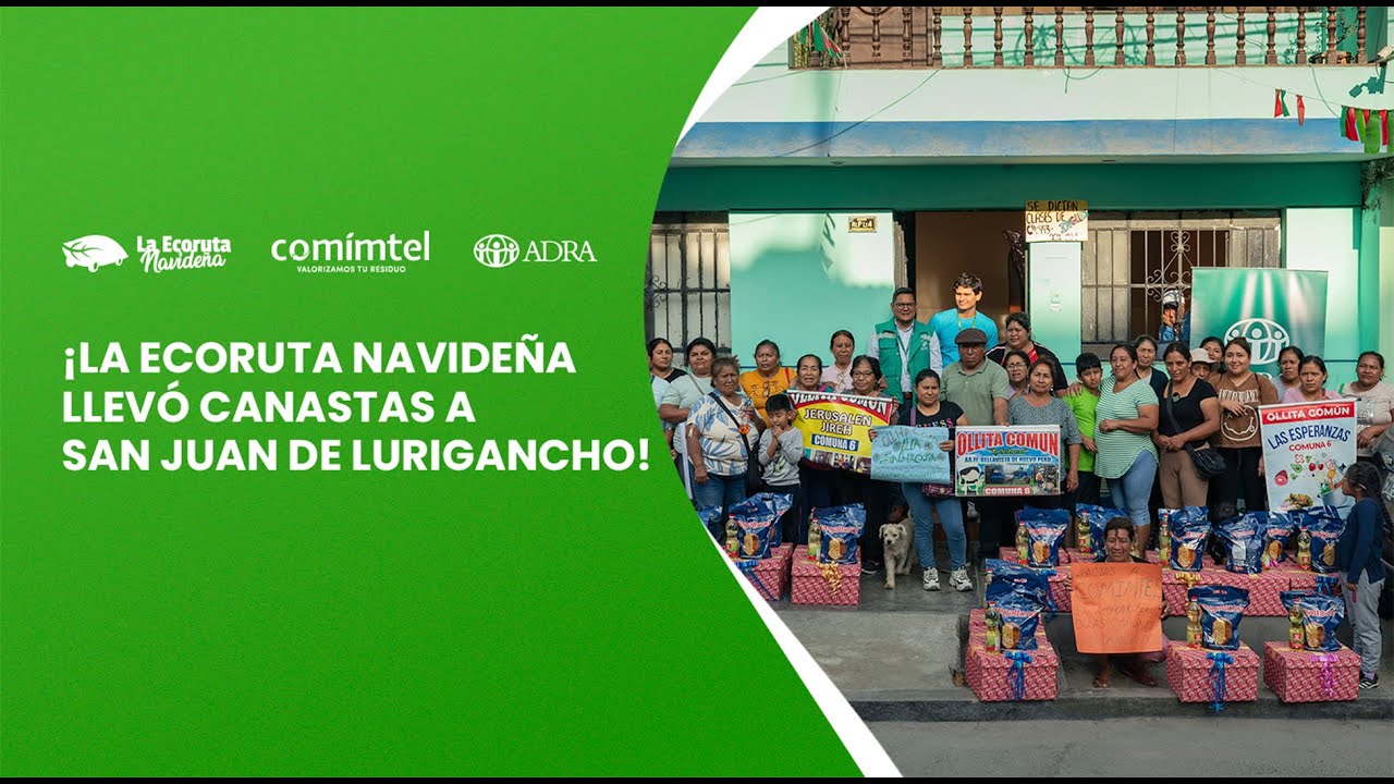 La Ecoruta Navideña llegó a San Juan de Lurigancho l PROGRAMA SOCIAL