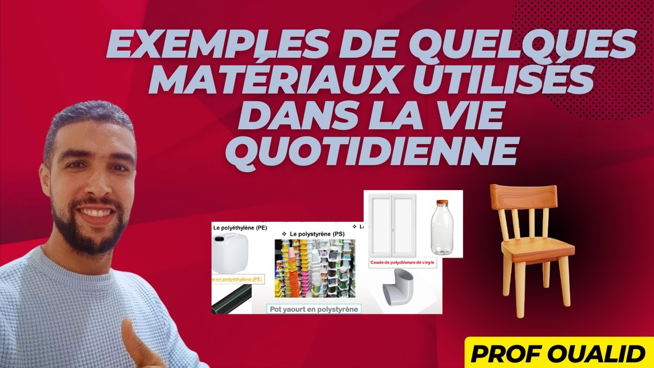 EXEMPLES DE QUELQUESMATÉRIAUX UTILISÉS DANS LA VIE QUOTIDIENNE 3AC