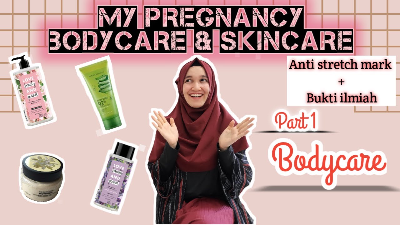PART 1 | PREGNANCY BODYCARE & SKINCARE ROUTINE | AMAN UNTUK IBU HAMIL | Dokter Cuttozz