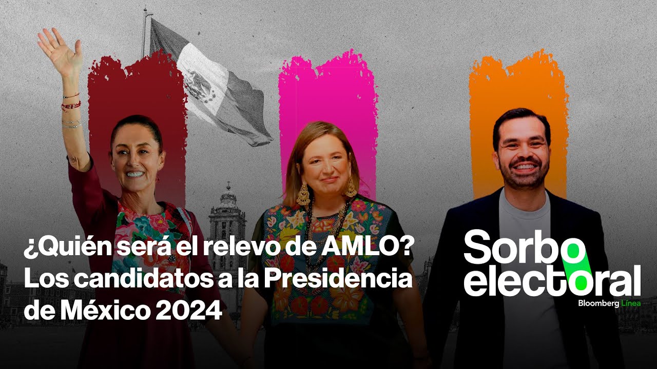 ¿Quién será el relevo de AMLO? Los candidatos a la Presidencia de México 2024