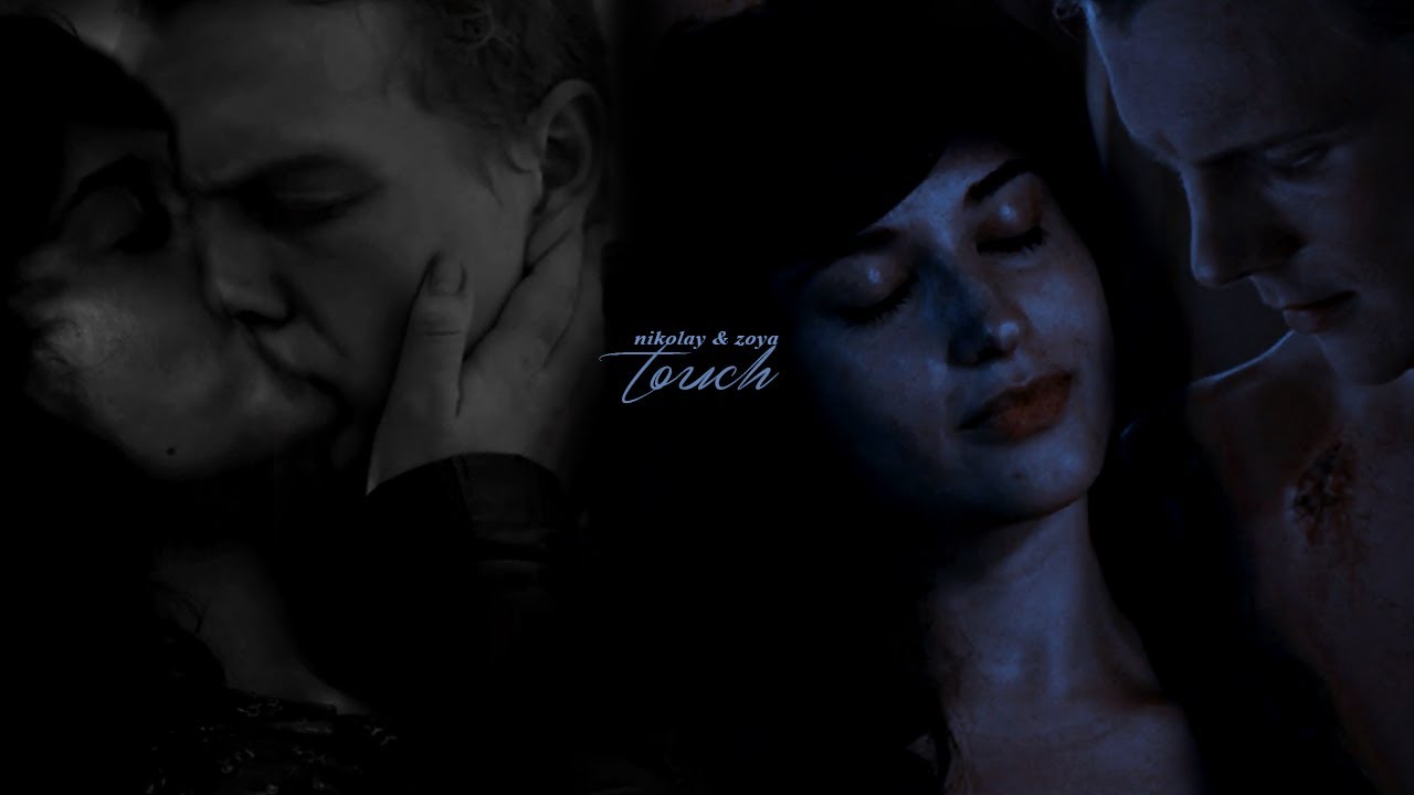 Nikolai & Zoya | Touch