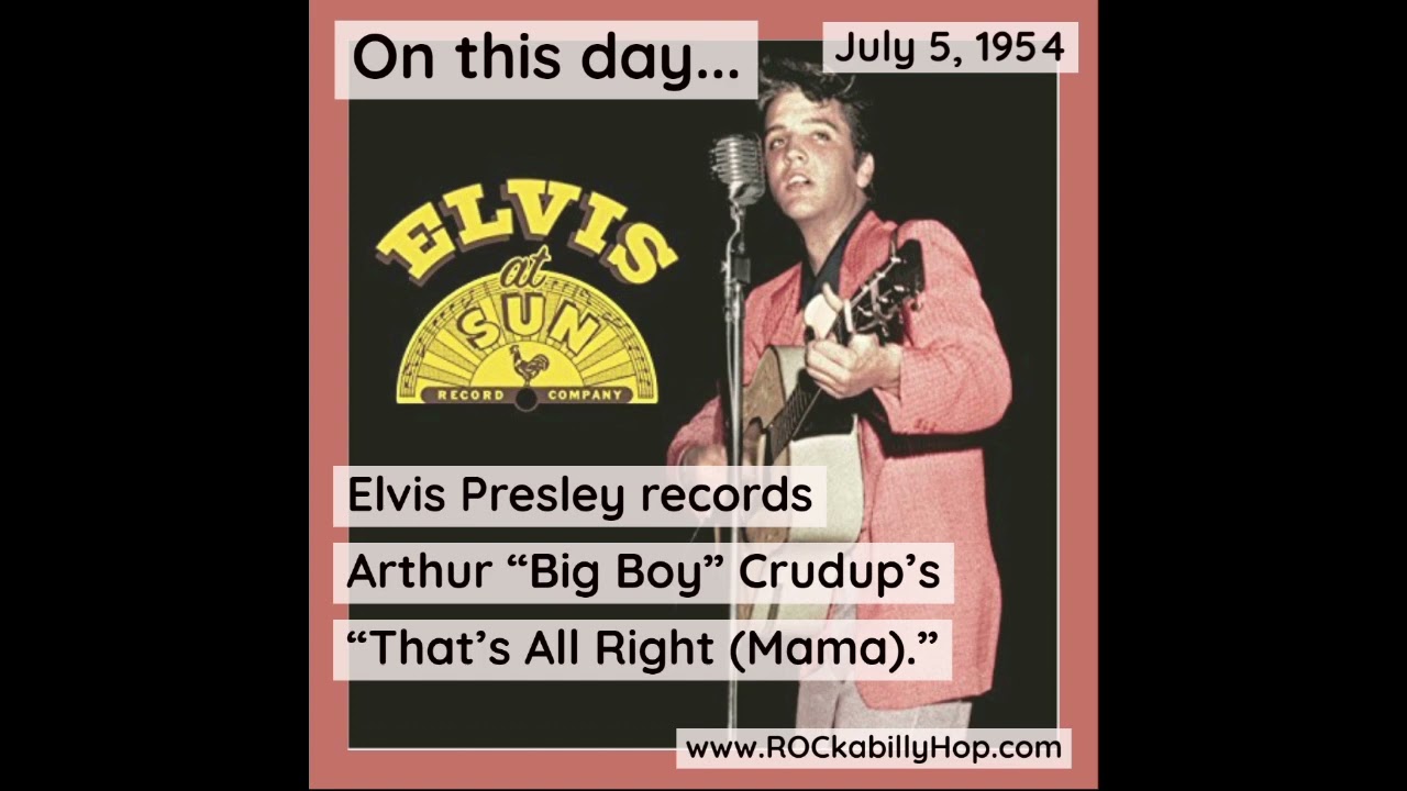 July 5, 1954 - Elvis Presley