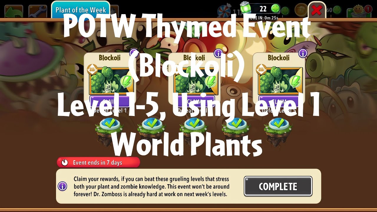 PvZ2 POTW Thymed Event (Blockoli), Level 1-5, Using Level 1 World Plants - Gameplay