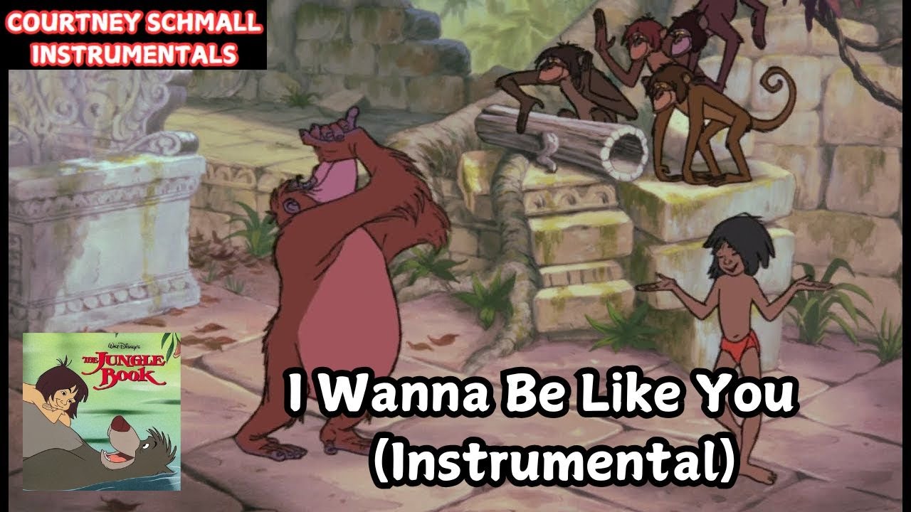 The Jungle Book : I Wan'na Be Like You (Instrumental)
