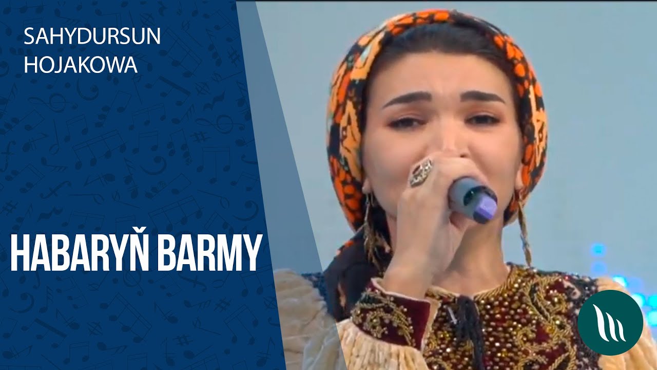 Sahydursun Hojakowa - Habaryň Barmy | 2020