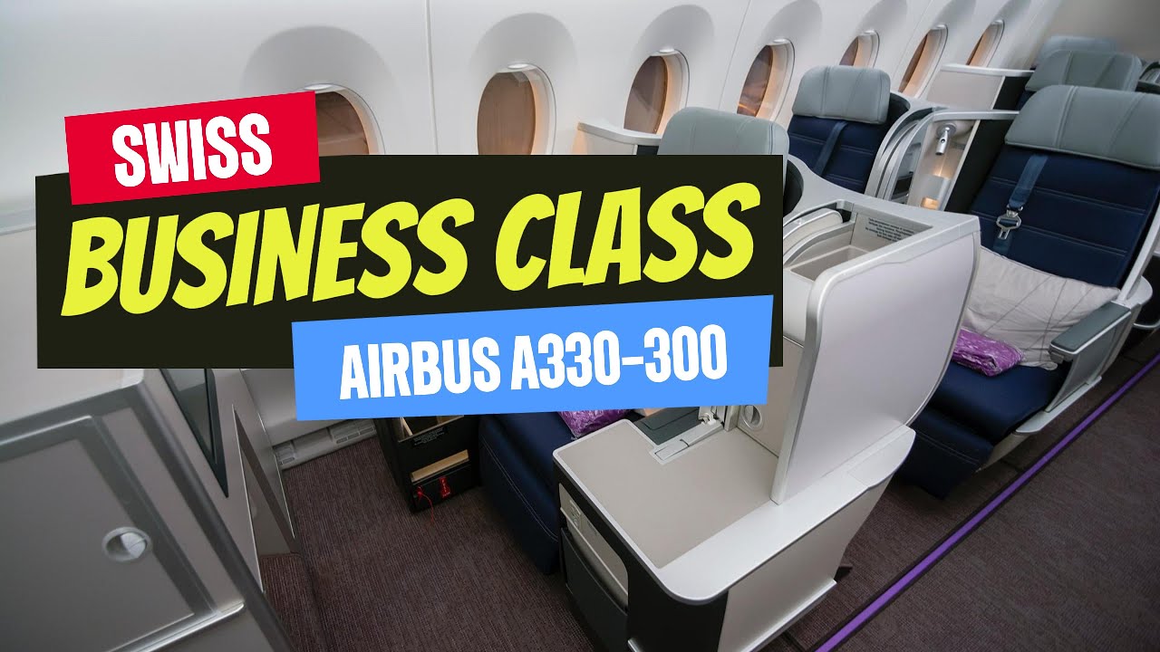 Business Class on Swiss International Airlines
