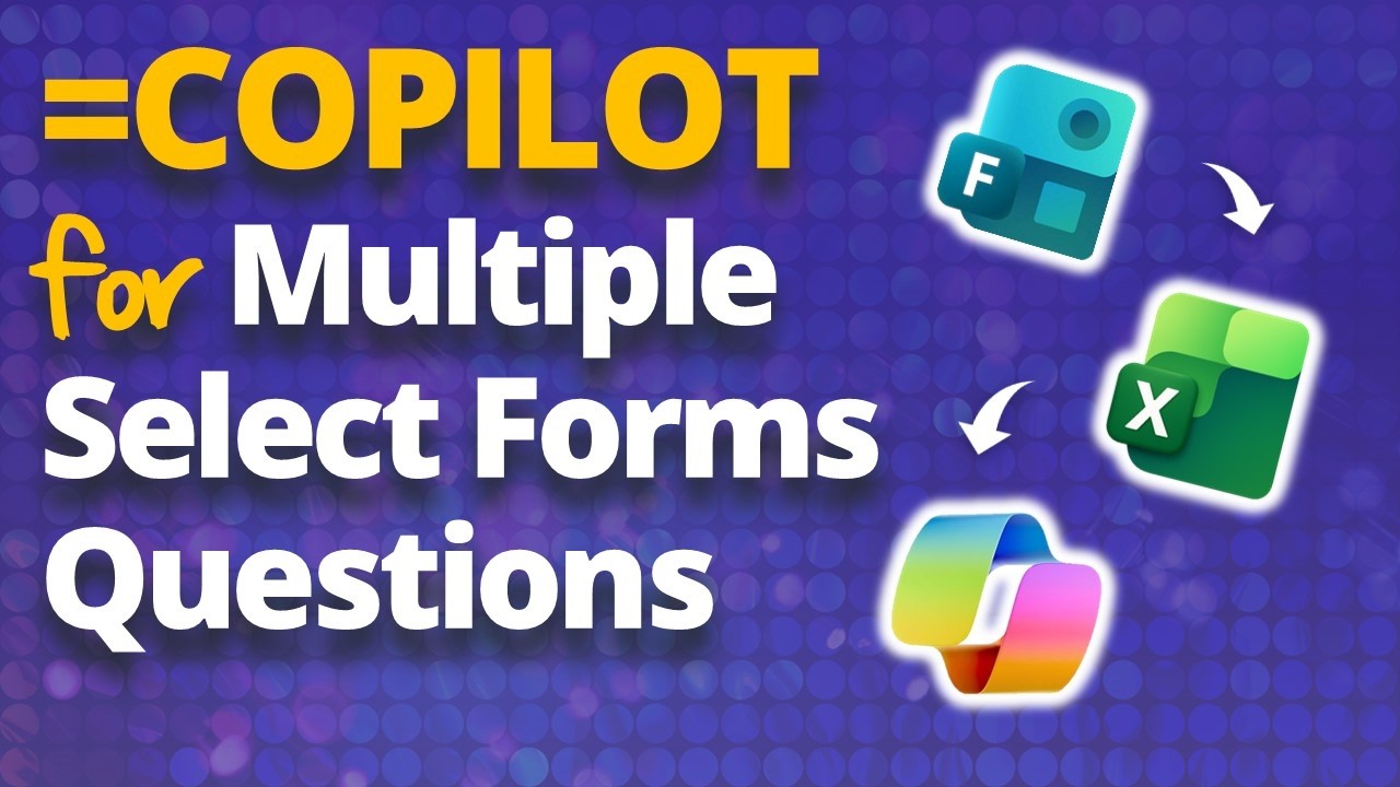 Copilot Tutorial: Transform Multiple‑Select Responses from Microsoft Forms