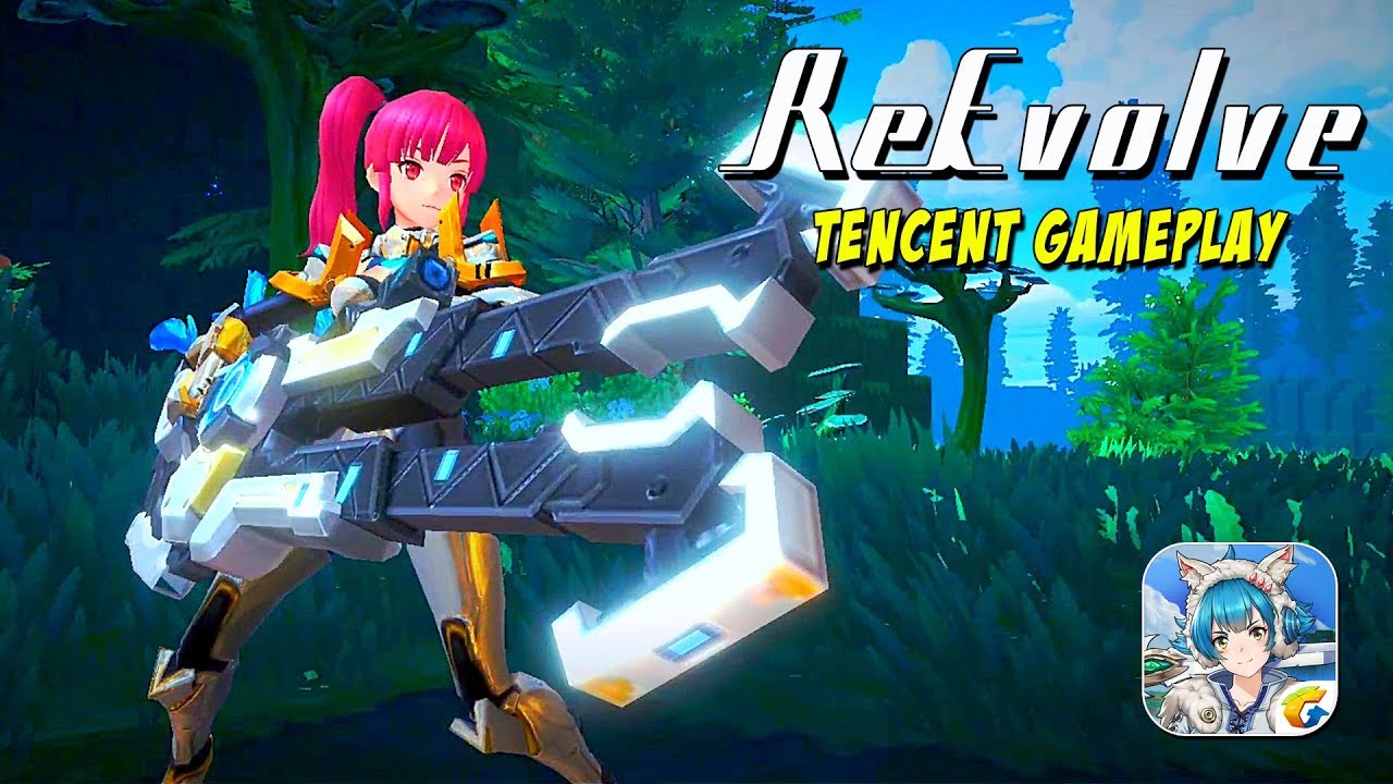 ReEvolve (Tencent) - Final Test Gameplay (Android/IOS)