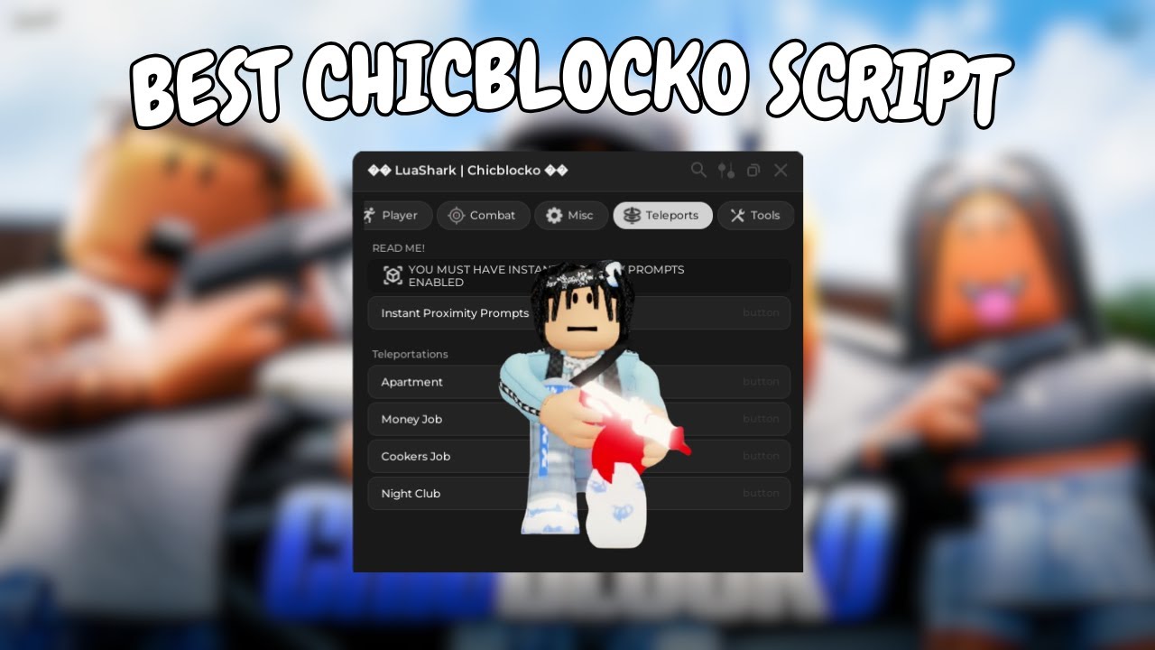 CHICBLOCKO SCRIPT 2025 | LUASHARK