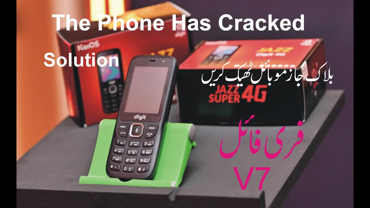 Jazz Digit 4G phone Has Cracked  Solution  Free