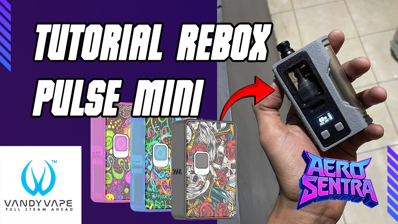 Tutorial rebox vandyvape pulse mini ( SOLUSI FRAME PECAH )