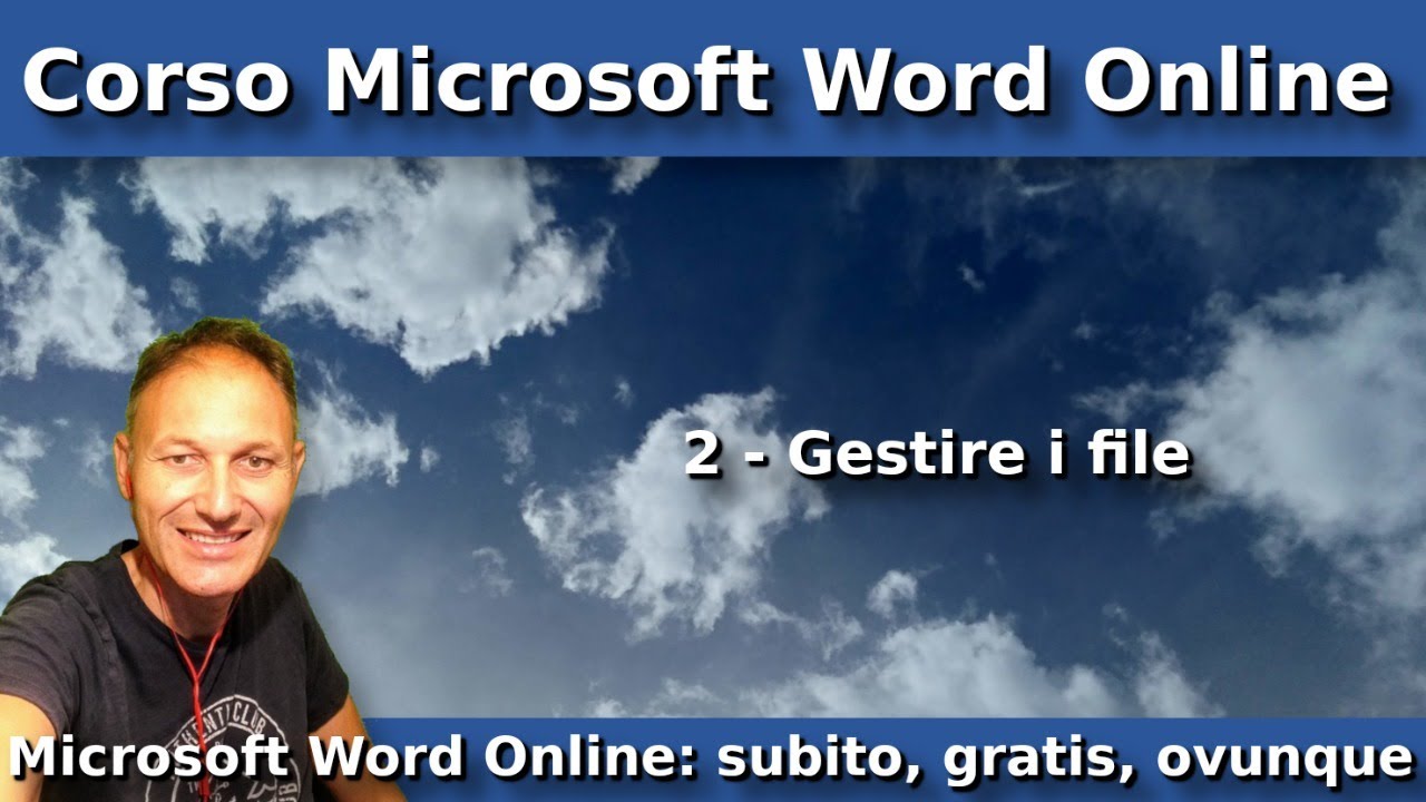 2 Corso Microsoft Word Online: come gestire i documenti | Daniele Castelletti | Ass Maggiolina