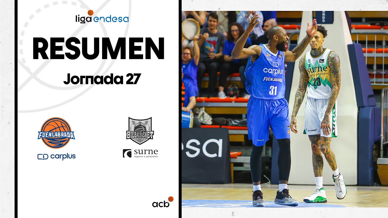 Carplus Fuenlabrada - Surne Bilbao Basket (77-71) RESUMEN | Liga Endesa 2022-23