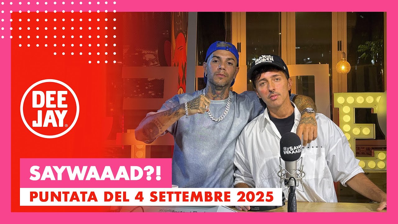 Emis Killa ospite a #SayWaaad – Puntata del 4 settembre 2025