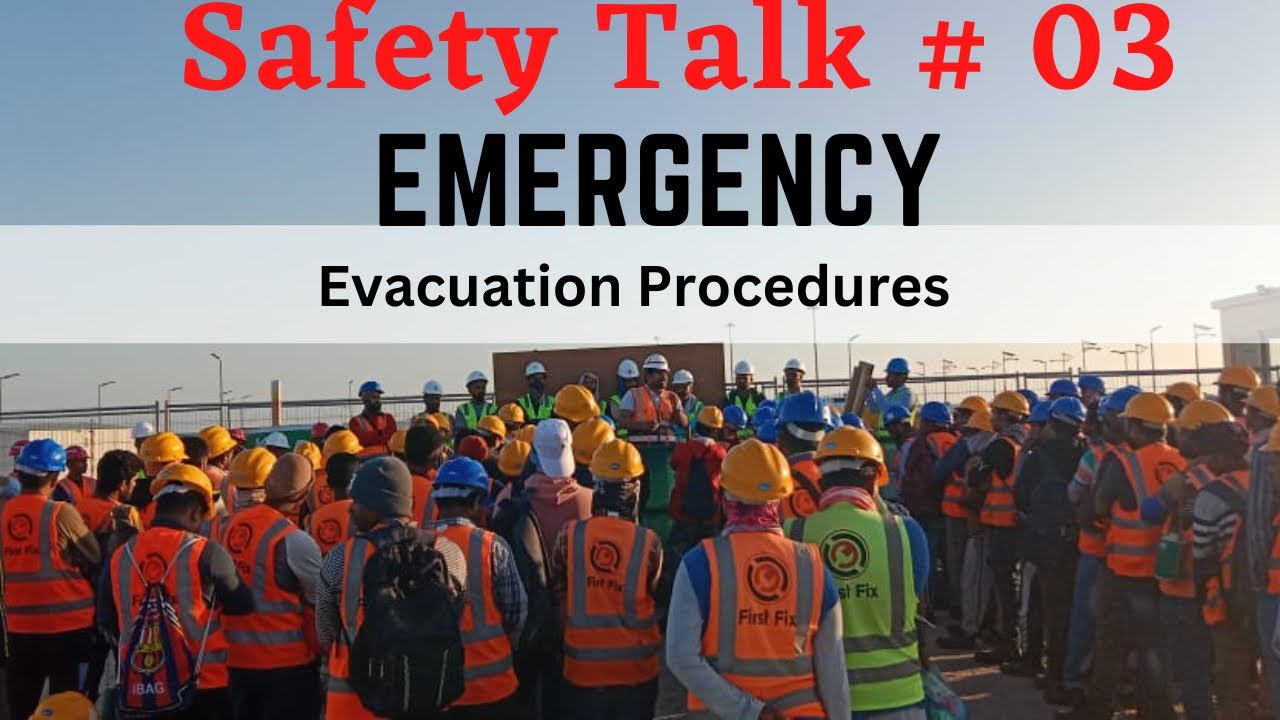Safety Talk 03 | Emergency Evacuation | Safety4All
