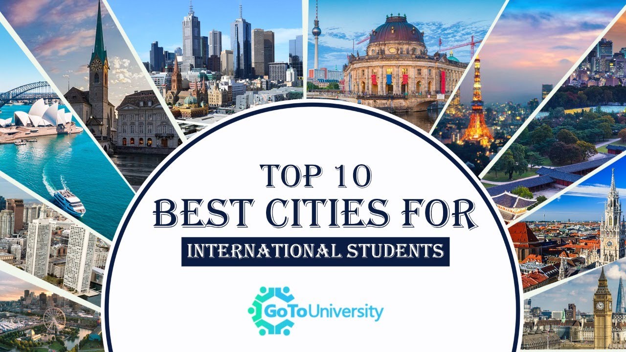 Top 10 best cities for international students - QS Top Universities