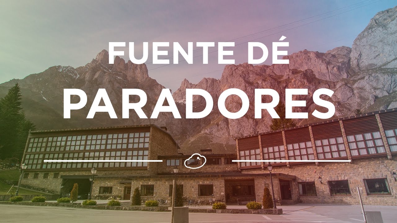 Parador Fuente D&eacute;