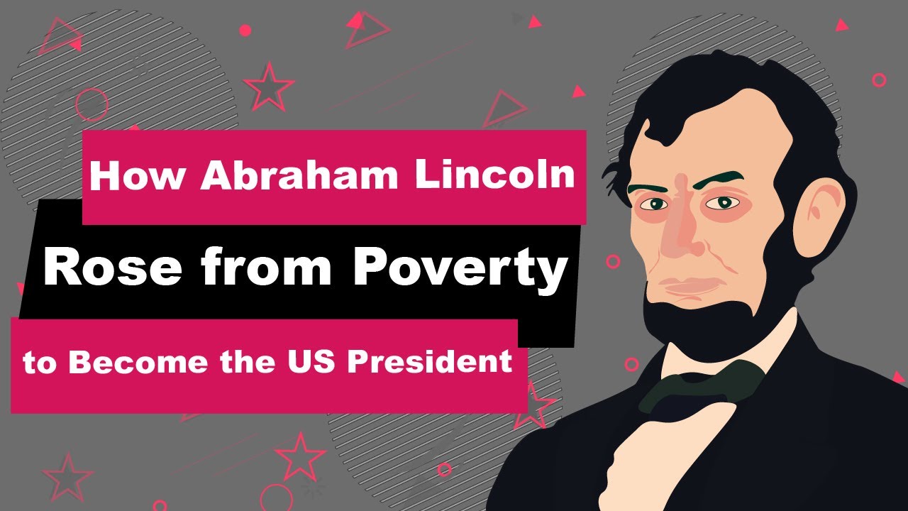 Abraham Lincoln Biography | Animated Video | From Poverty to the U.S President