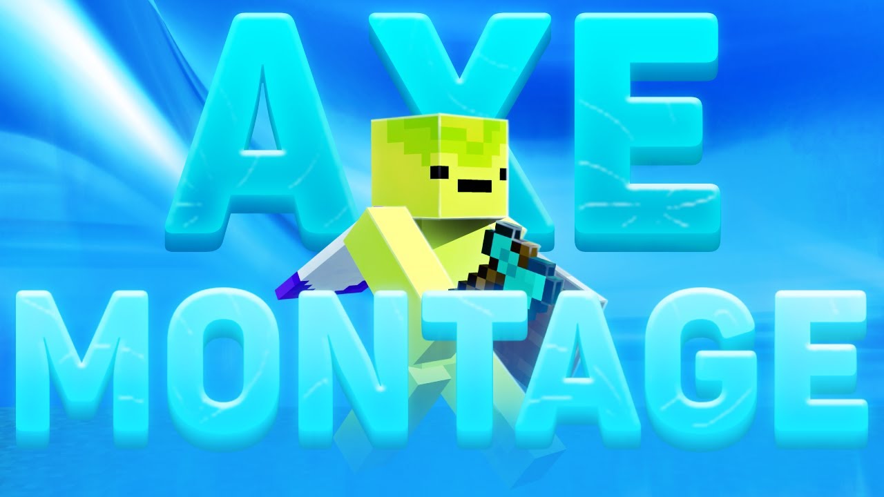 Axe montage