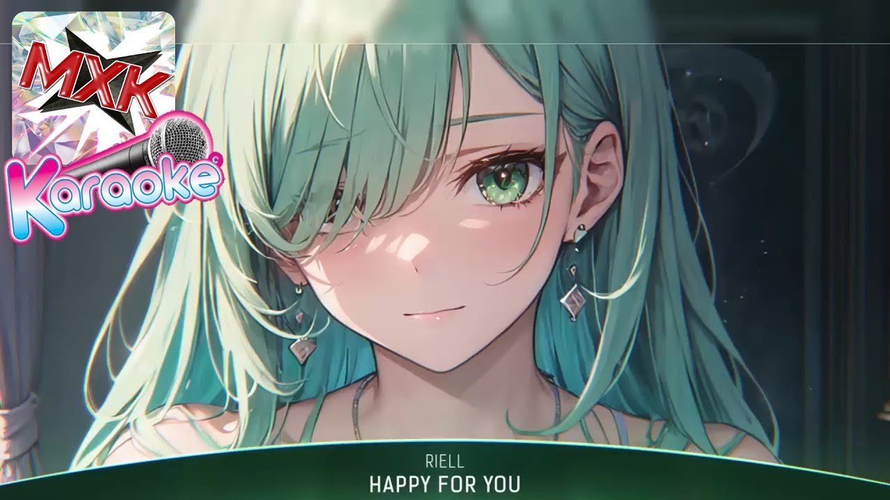 Happy For You (Nightcore) - RIELL -  EKARAOKE 🎤