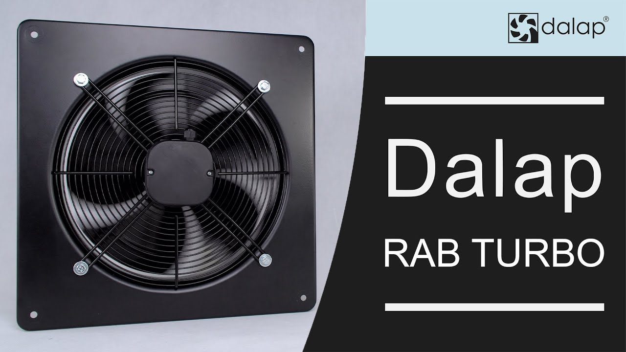 Dalap RAB TURBO Industrieventilator (EINF&Uuml;HRUNG)