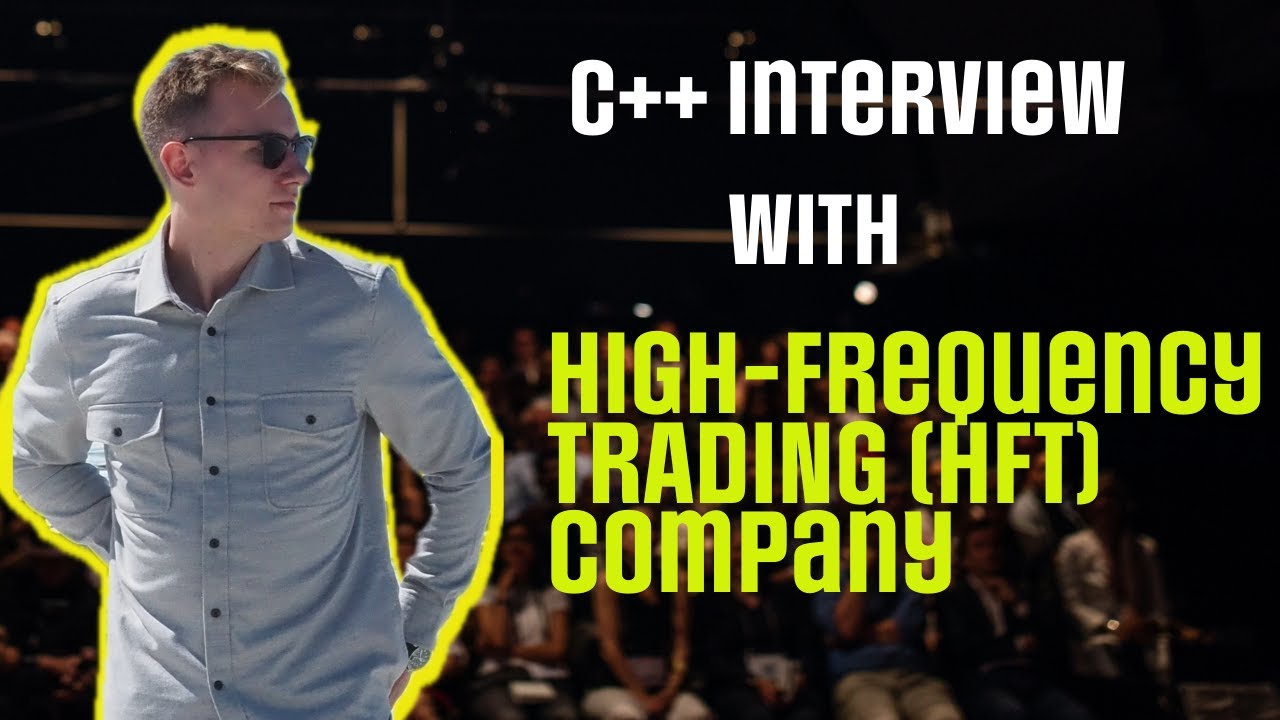 C++ Interview with High Frequency Trading Company
