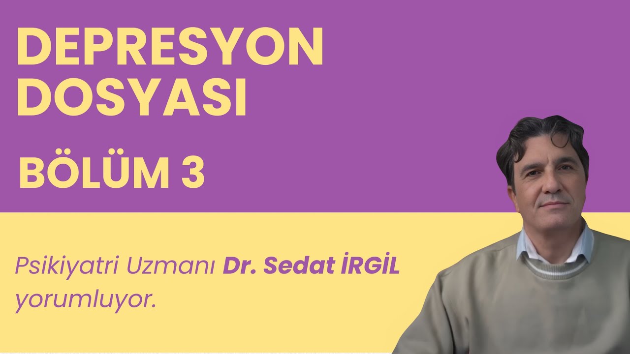 Depresyon Dosyası Bölüm 3 | Yaşlılarda Depresyon