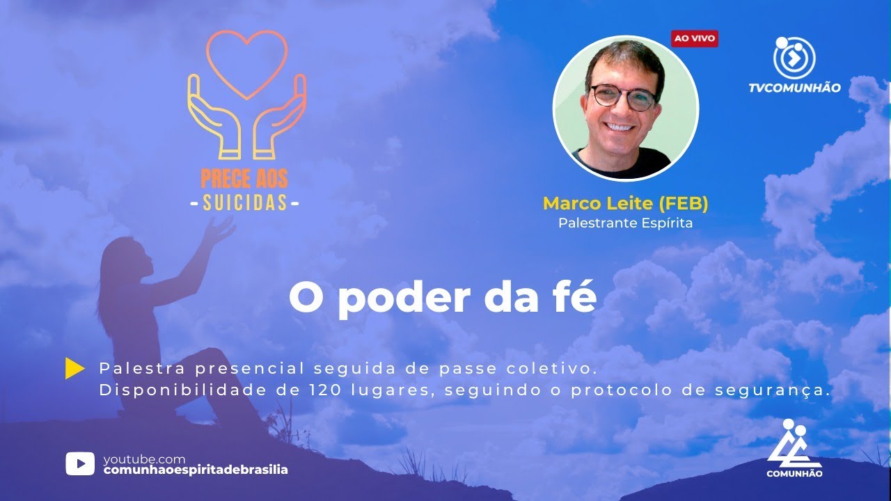 O PODER DA FÉ - Marco Leite (PALESTRA ESPÍRITA)