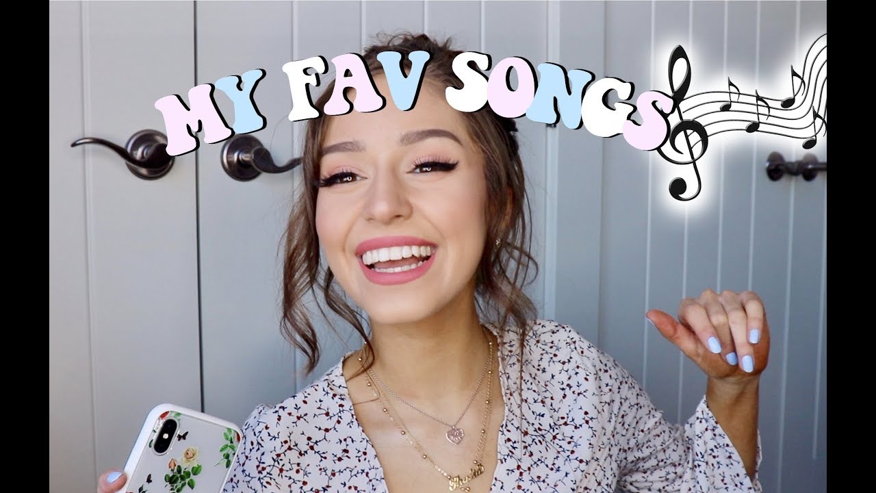 MY FAV SONGS! | CURRENT PLAYLIST 2018