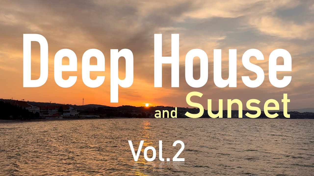 Deep House Микс и Закат | Housement Park Vol.2