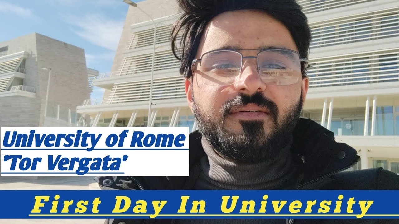 Starting My Journey  My First Day at University of Rome Tor Vergata ! Study in Italy for free