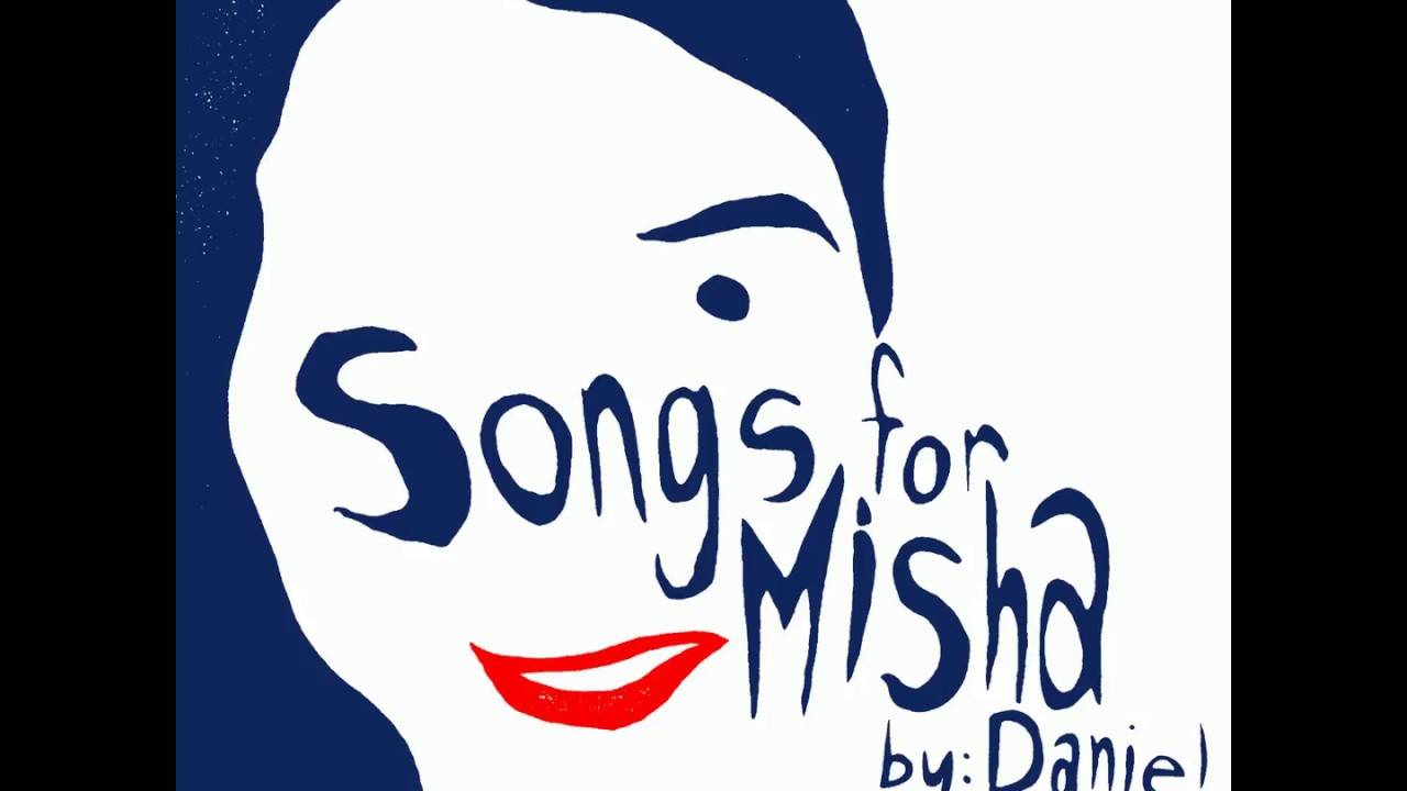 Daniel Romano – Songs for Misha /2010 CD EP/